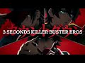 3 Seconds Killer Buster Bros -Full ヒプノシスマイク