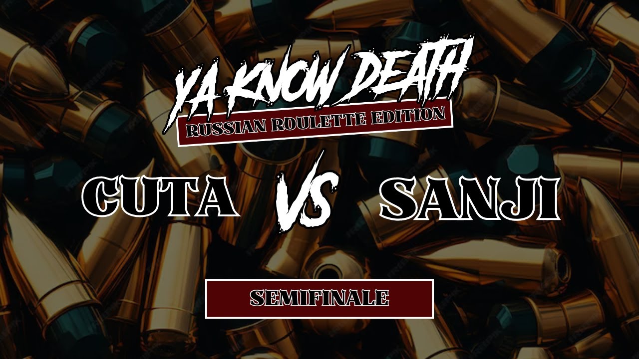 Cuta VS Sanji - Ya Know Death - Semifinale ( Freestyle Battle )
