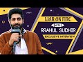 Liar on fire with rrahul sudhir  fun  exclusive segment  desifeed