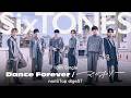 SixTONES – 18th Single「Dance Forever/マイオンリー」nonSTop digeST