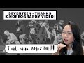 Retired Dancer Reacts to SEVENTEEN - THANKS [CHOREOGRAPHY VIDEO] (Reaction Video)