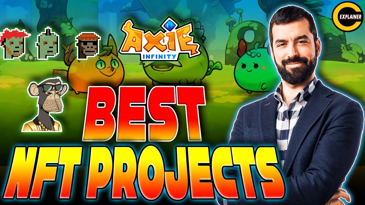Best NFT Projects New NFT Projects Best NFTs to Buy YouTube