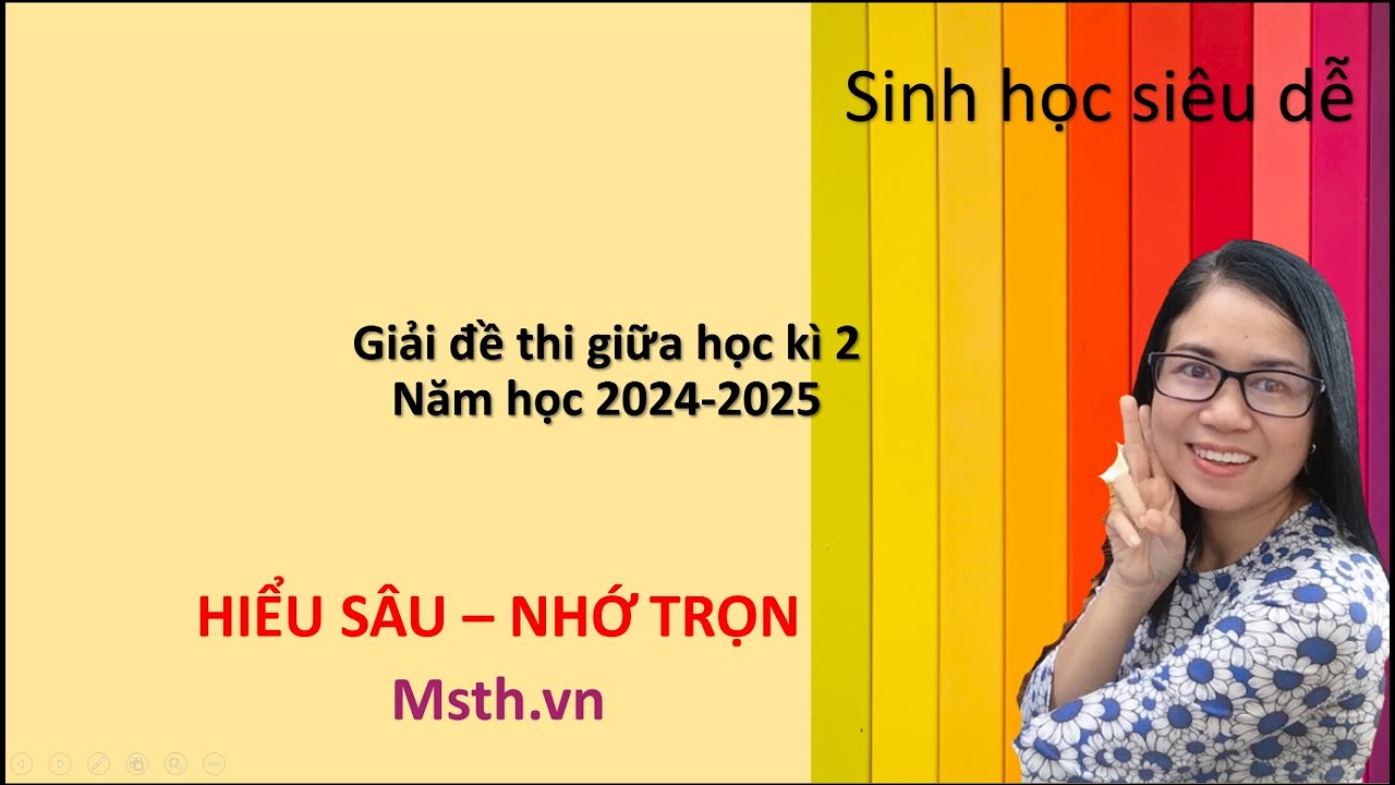 GIẢI ĐỀ THI GIỮA HỌC KÌ 2 - MÔN SINH 12