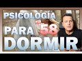 🎖 Psicología PARA DORMIR 😴 - Ep. 58 - Dr. Iñaki Piñuel