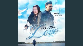 No More Love - Fatehveer