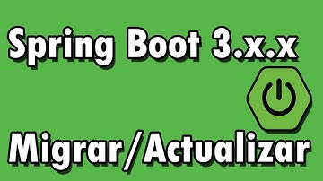 Migrar/Actualizar un proyecto a Spring Boot 3.0.0