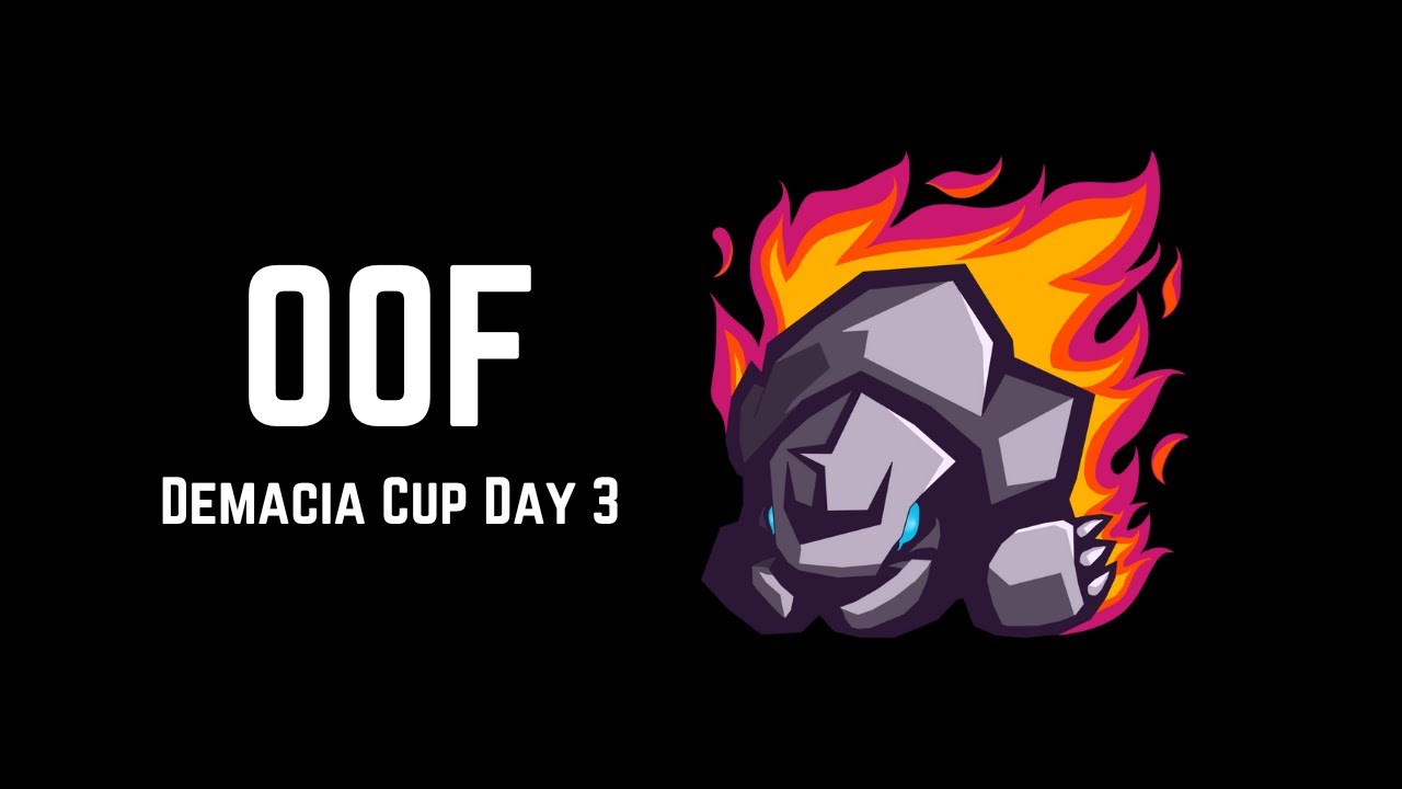 OOF - Demacia Cup Day 3 - S12 Clash Tournament 15 League of Legends