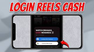 How to Login in Reels Cash (Step-by-Step Guide)
