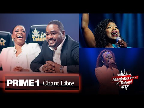 Maajabu Talent Europe - Prime 1 Chant Libre - Saison 2