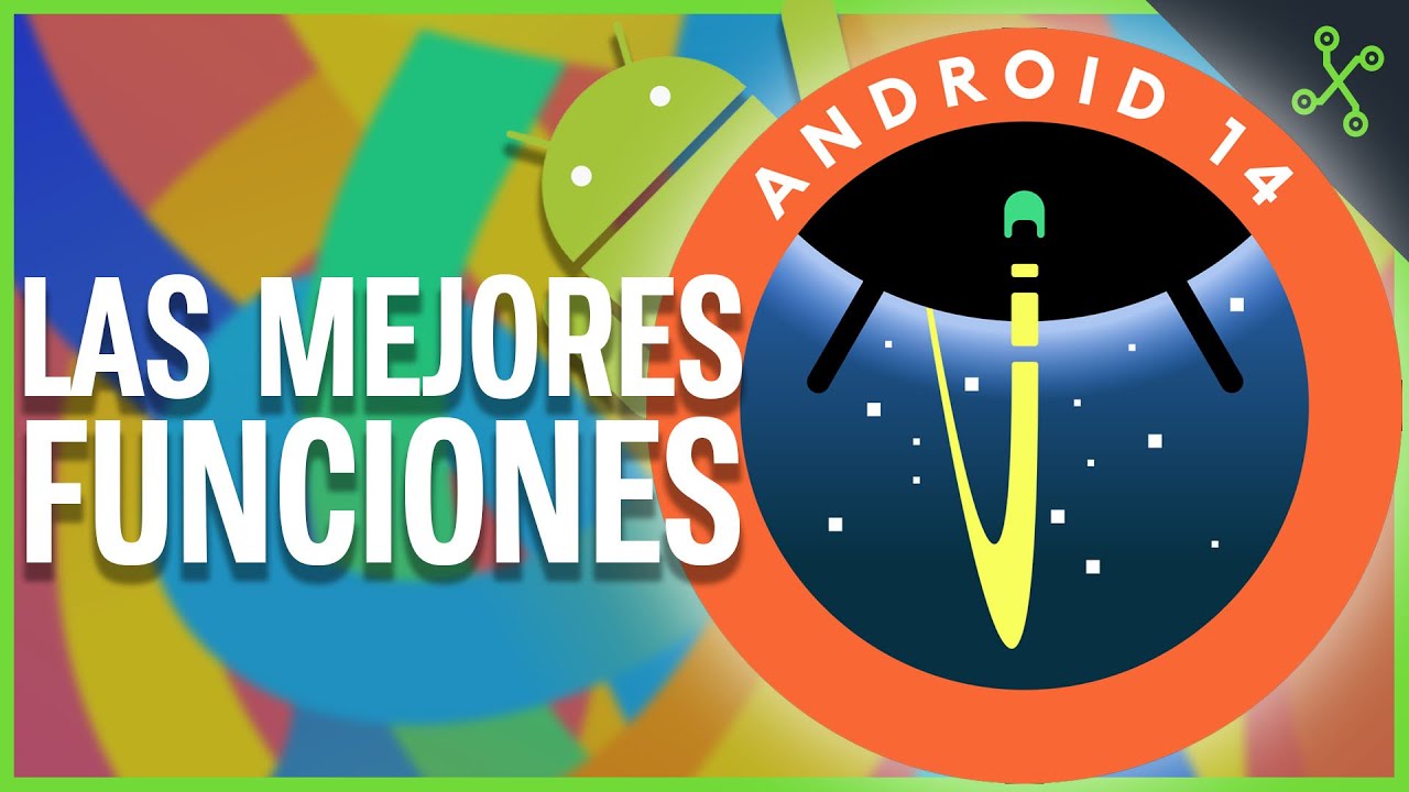 ANDROID 14: 8 FUNCIONES por las que ACTUALIZAR el DÍA 1 - YouTube