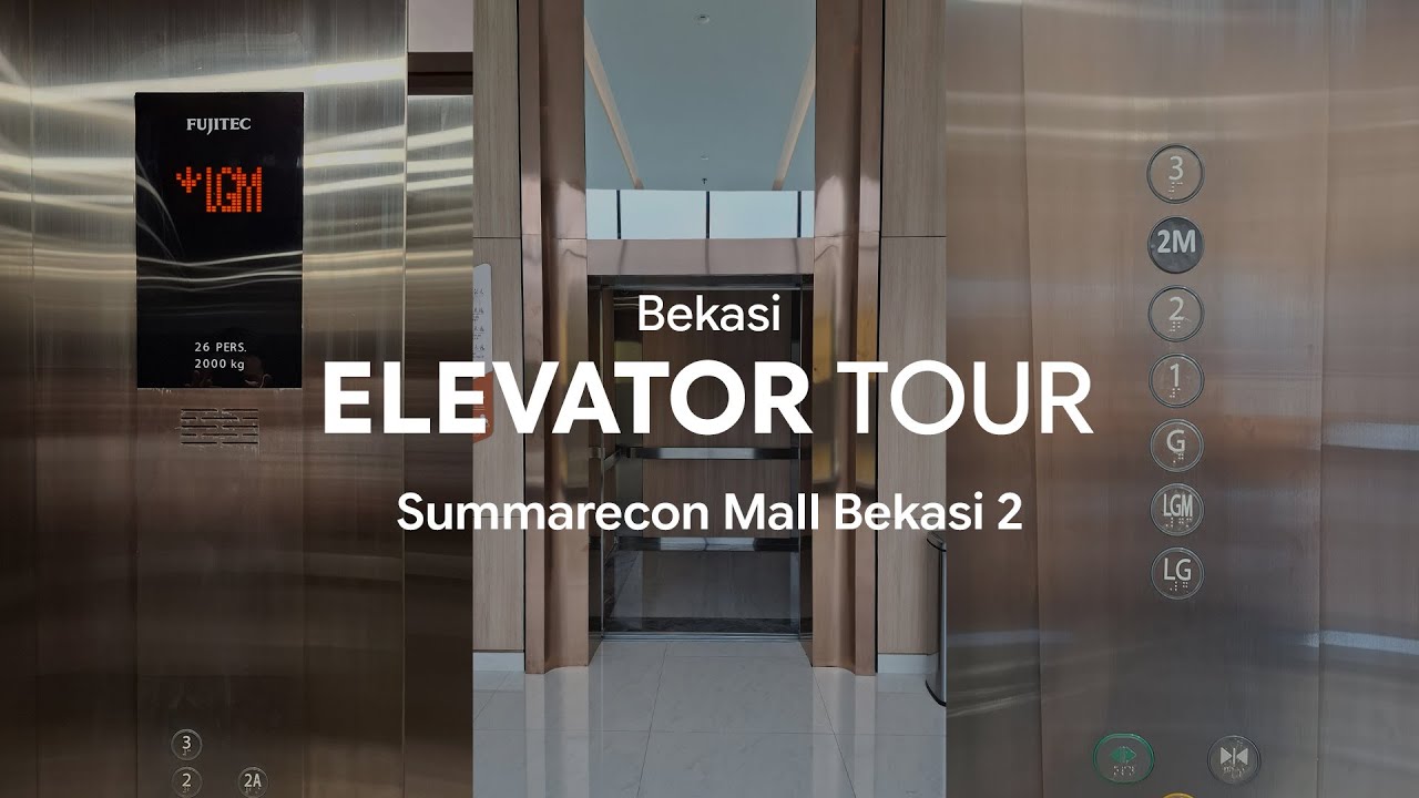 Bekasi Elevator Tour - Summarecon Mall Bekasi 2