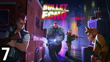 Bullet Echo Gameplay Episode 7 (IOS & Android Walkthrough!) -  Bastian at Level 18 & Insane Win!