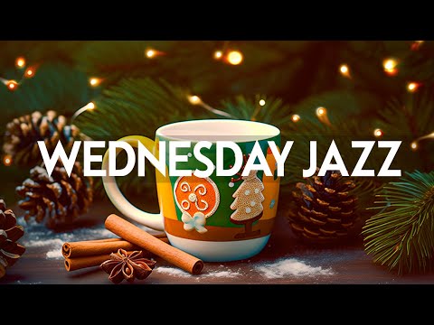 Wednesday Morning Jazz - Begin the day with Smooth Jazz Music & Relaxing Winter Bossa Nova