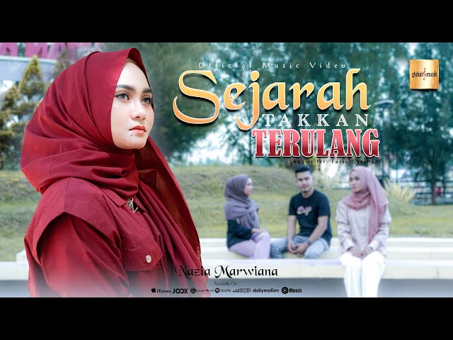 Nazia Marwiana - Sejarah Takkan Terulang (Official Music Video) class=