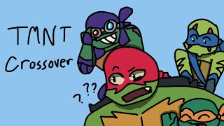 Tmnt and their Crossovers || Tmnt Crossover Animatic