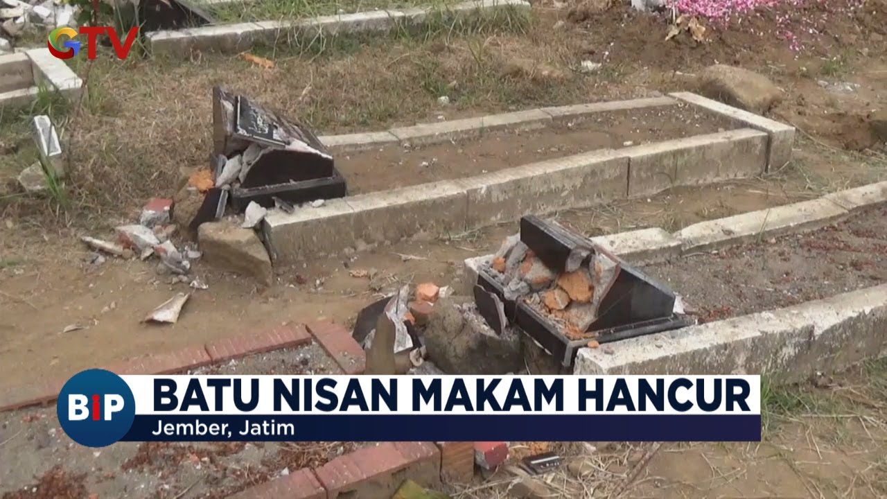Belasan Makam di Jember Dirusak hingga Hancur oleh Orang Tak Dikenal - BIP 16/09