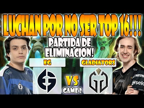 EG VS GLADIATORS BO3[GAME 2]PAKAZS, WISPER, MATTHEW VS CCNC, DYRACHYO-THE INTERNATIONAL 12-2023-DOTA