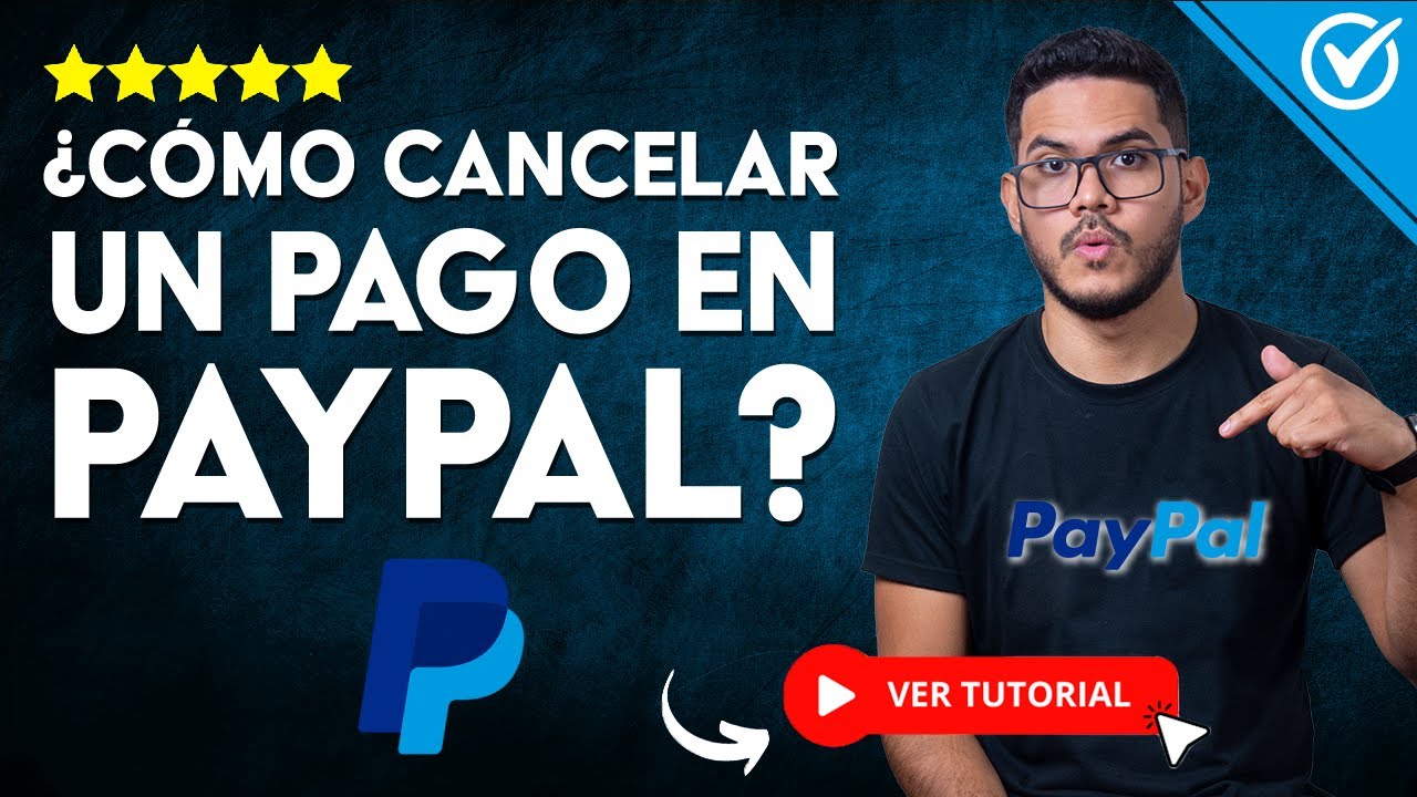 Cómo CANCELAR un PAGO en PAYPAL  | 💵 Tutorial para Recuperar tu Dinero 💵