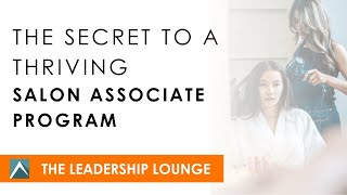 The Secret to a Thriving Salon Associate Program