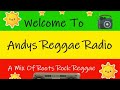 Andys Reggae Radio - Roots Rock Reggae 141