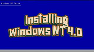 Installing Windows NT 4.0