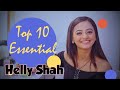 Top 10 Essentials | Helly Shah