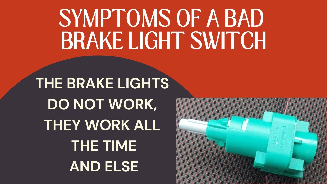 Symptoms Of A Bad Brake Light Switch - YouTube