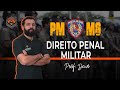 Concurso PMMG - Direito Penal Militar - Prof. Davi