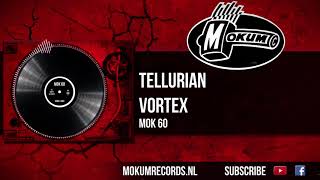 Tellurian - Vortex