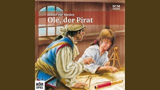 Die Festung - Kapitel 5.2 & Die Falle - Kapitel 1.1 - Ole, der Pirat