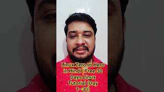Linux Zero to Hero in Hindi | Free 30 Days Linux Tutorial (Day 1–30)