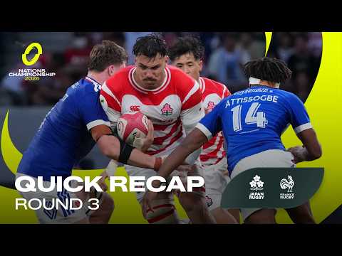 JAPAN v FRANCE | Rd 3 Recap | Nations Championship 2026