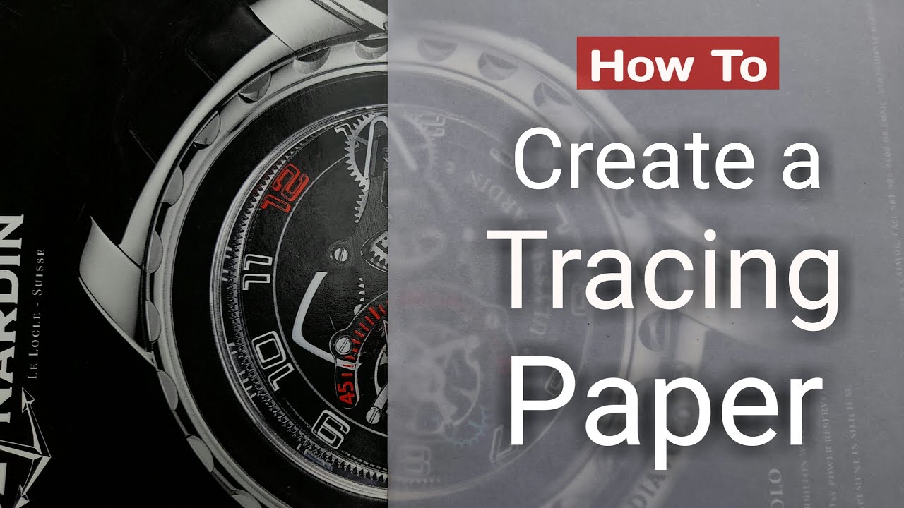 How to Make a Tracing  Paper