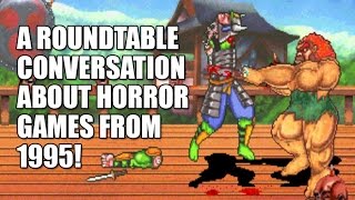 A Conversation About Horror Games from 1995 (Roundtable Reenactment)
