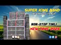 SUPER KING BAND  || NON-STOP TIMLI 2026 ♥️ || NEW TONE 2026 ||