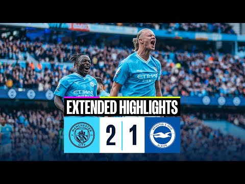 EXTENDED HIGHLIGHTS Man City 2 1 Brighton Haaland And Alvarez With The Goals 