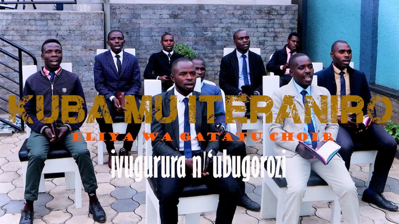 KUBA MU ITERANIRO BY ELIYA WA GATATU 4K