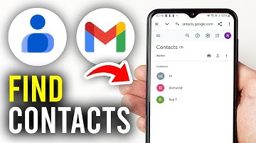 How To Find Contacts In Gmail - Full Guide