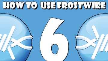 How to Download & Use Frostwire 6