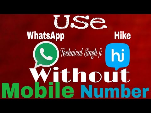 How to use WhatsApp and Hike without mobile no.?