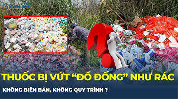 CẢNH TƯỢNG CHƯA TỪNG THẤY: Thuốc và TPCN bị VỨT BỎ NHƯ RÁC | CafeLand