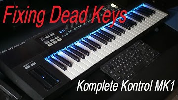 Komplete Kontrol Mk1 Dead Keys