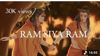 RAM SIYA RAM slowed Song
