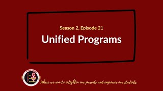 TEE: S2 E21 - Unified Programs