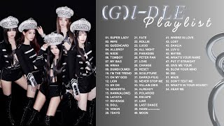 (G)I-DLE PLAYLIST 2024 UPDATE | (여자)아이들 노래 모음 2024