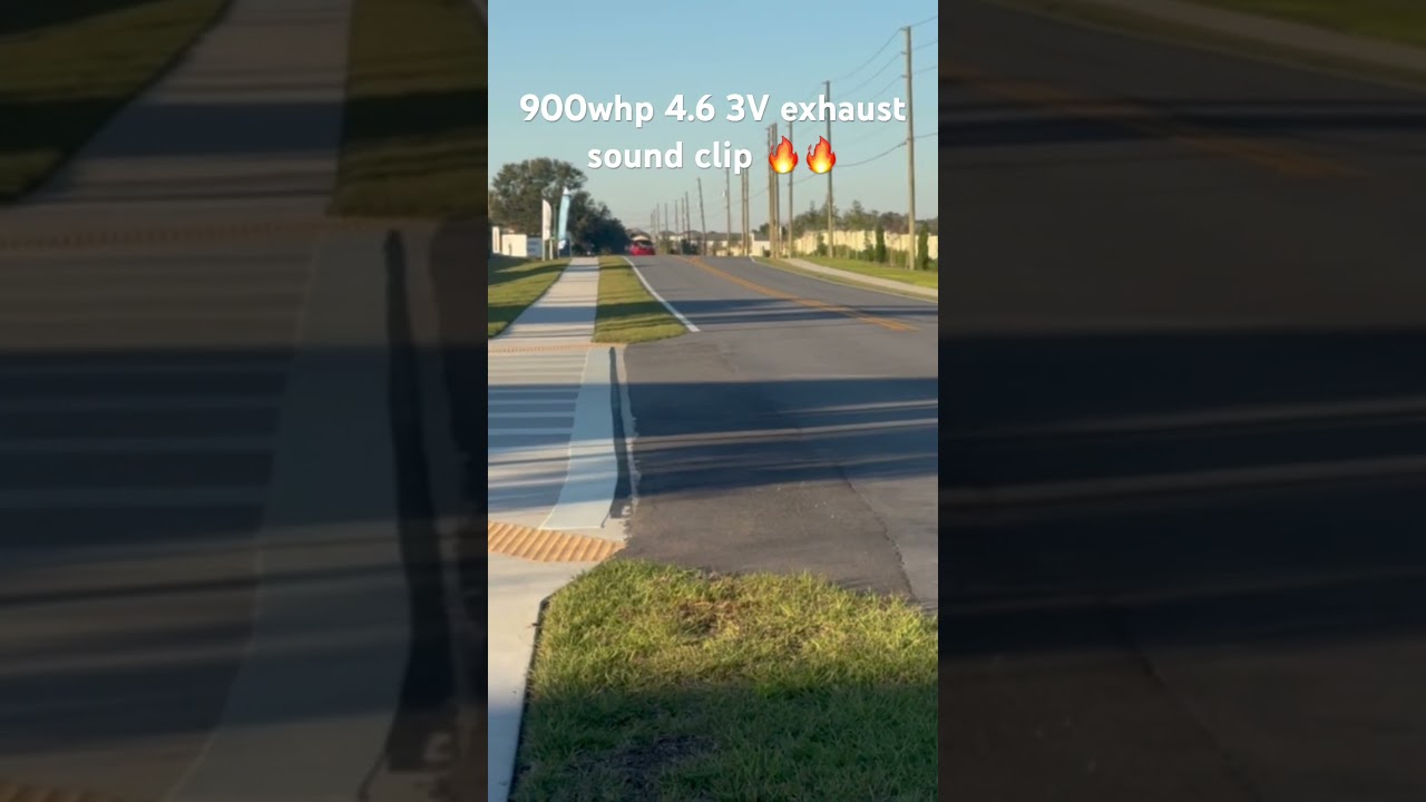 900whp 4.6 3V sounds sick 💨 