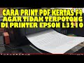 cara print pdf kertas f4 agar tidak terpotong di printer epson l3210