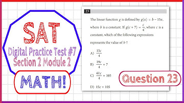 Question 23 in SAT Digital Practice Test #7, MATH Section 2 Module 2