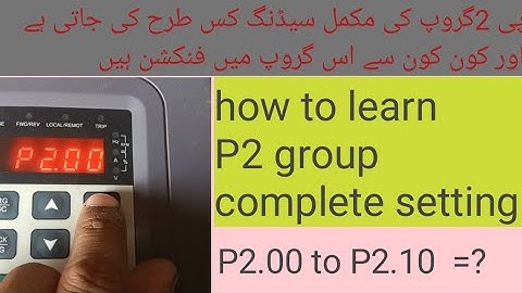 P2 parameter complete setting/Soler invt vfd P2 group ki mukamal setting kerny ka tariqa