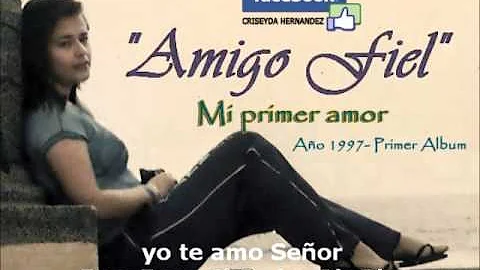 Criseyda Hernandez - Mi primer amor